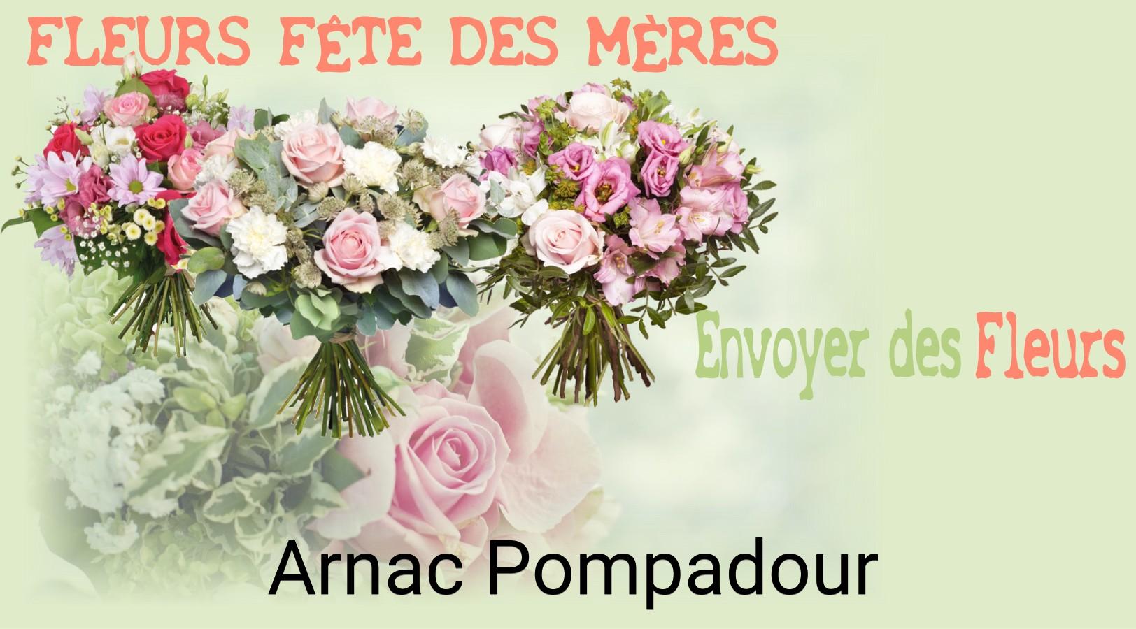 Bouquet de Fête des Mères livré à Arnac-Pompadour